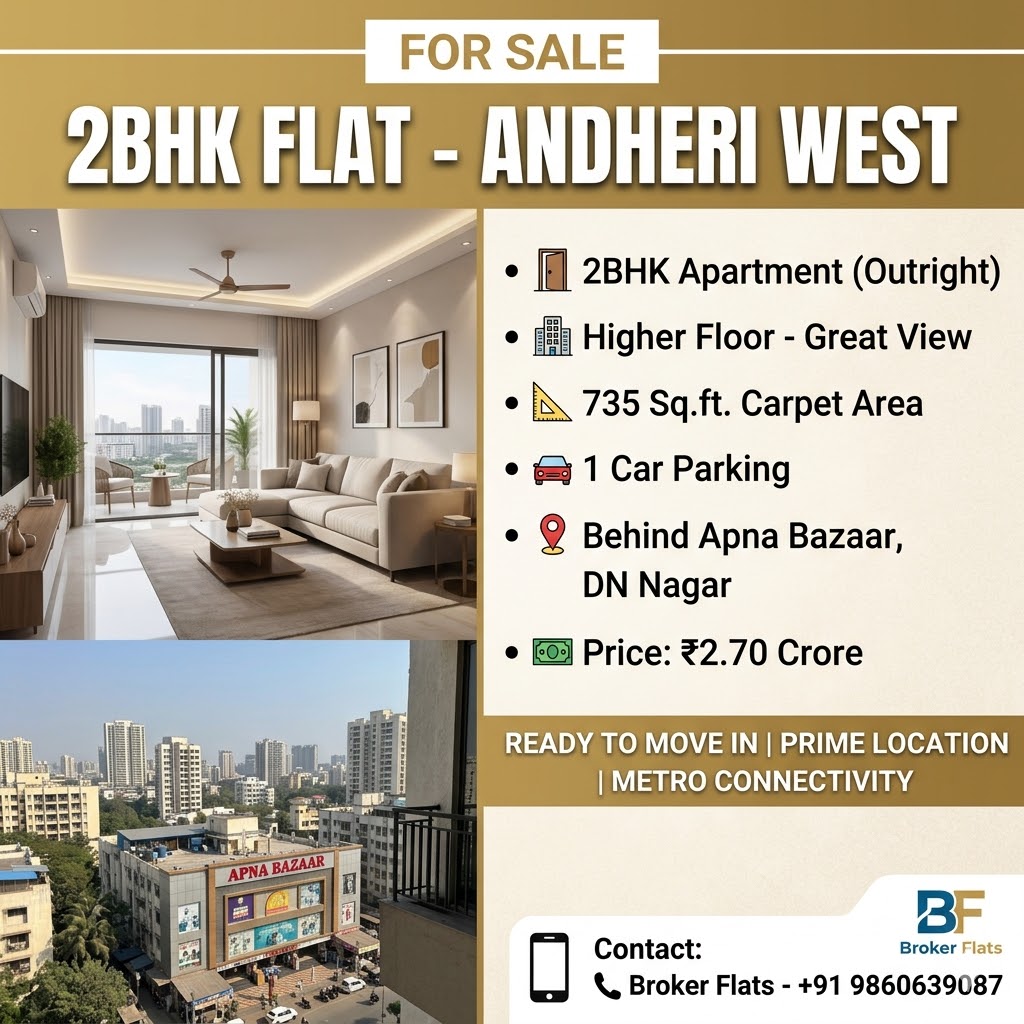 Broker Flats | 2 BHK Flat for Sale in Andheri West Near Apna Bazaar with Parking